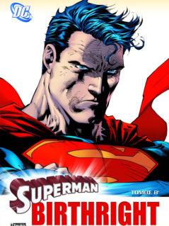 Superman Birthright : Β' Τόμος