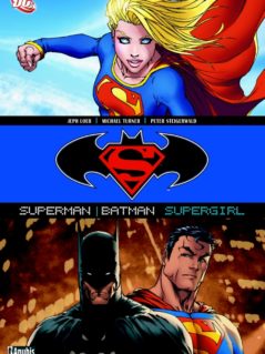Superman - Batman - Supergirl