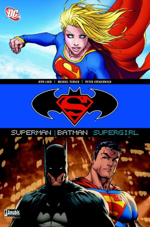 Superman – Batman – Supergirl